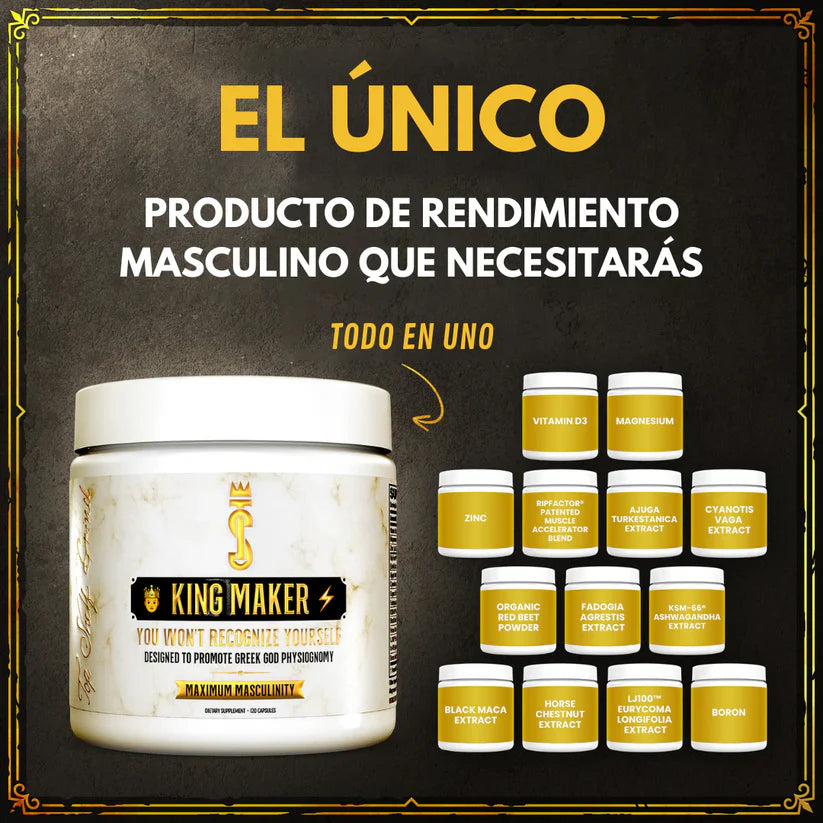 KING MAKER - POTENCIA TU CUERPO AL MAXIMO!